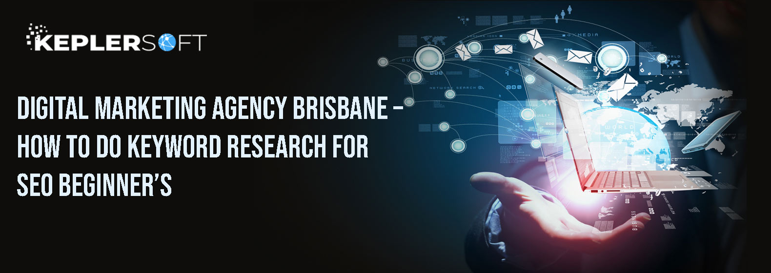 Digital Marketing Agency Brisbane – How to Do Keyword Research for SEO Beginner’s